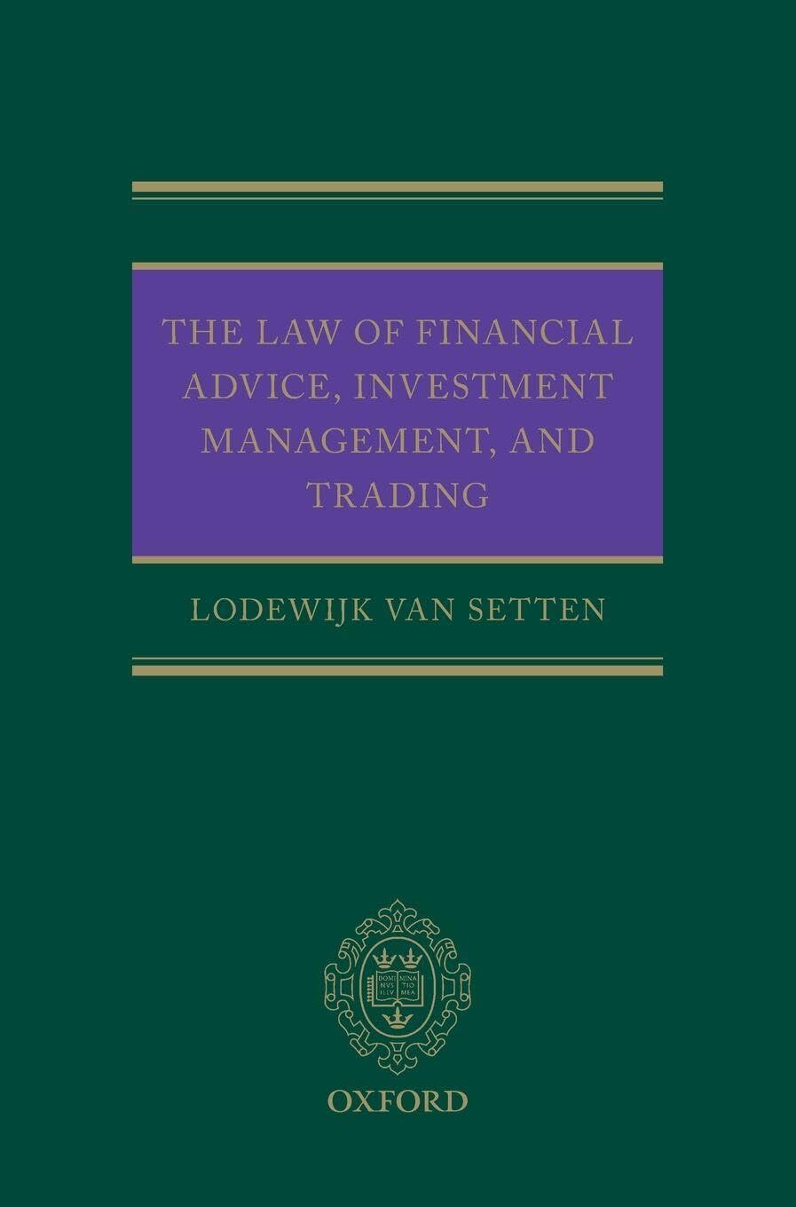 Law of Financial Advice, Investment Management, and Trading