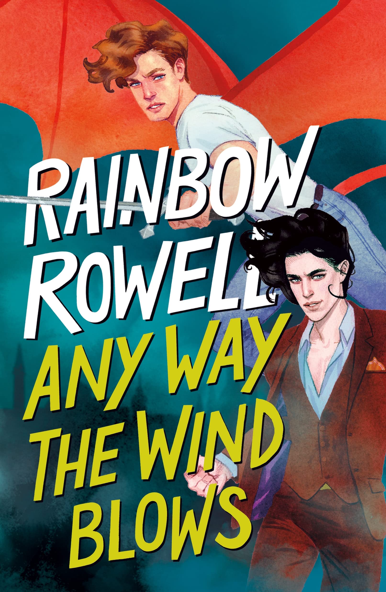 Rowell, Rainbow: Any Way the Wind Blows