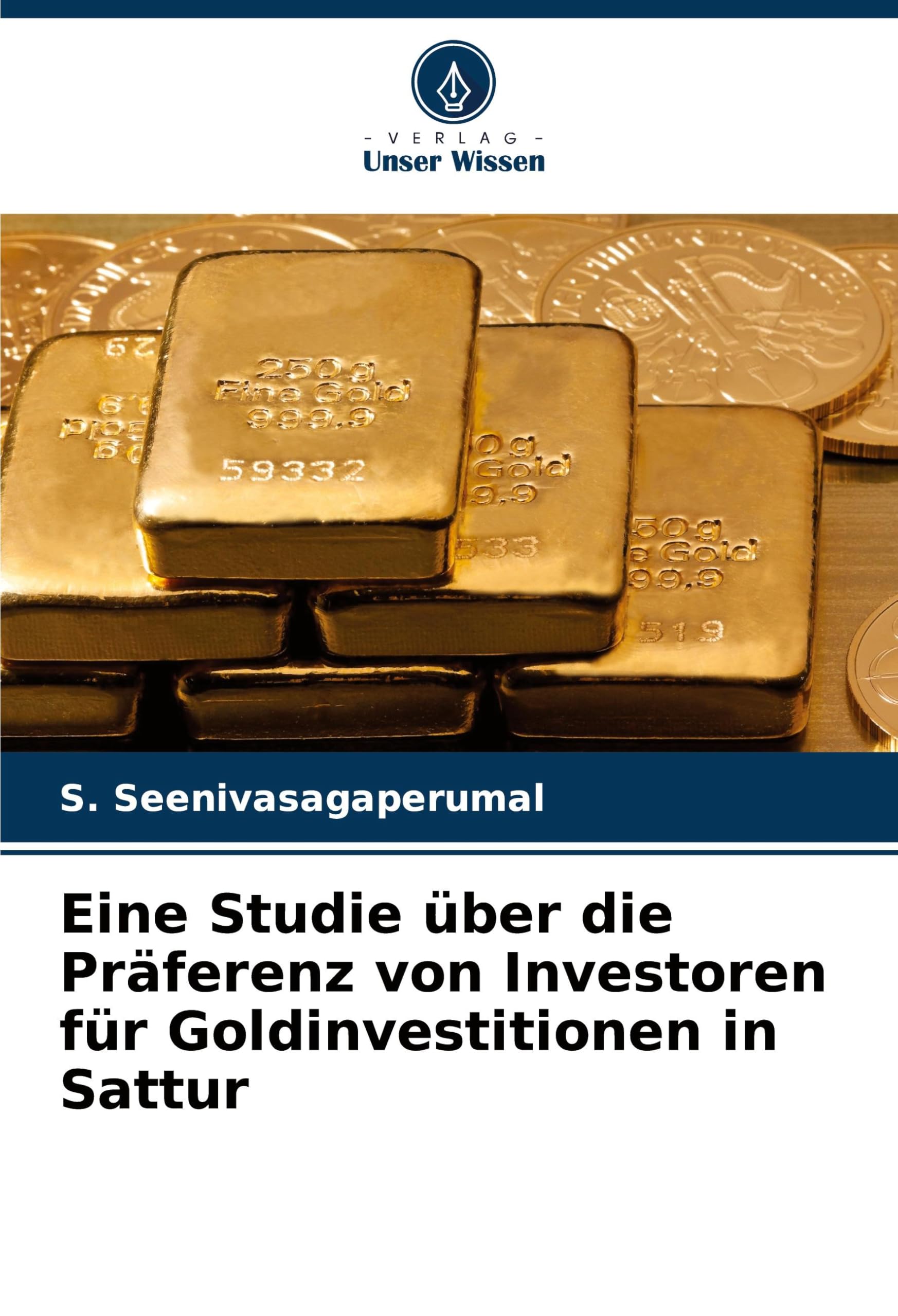 Eine Studie über die Präferenz von Investoren für Goldinvestitionen in Sattur: DE