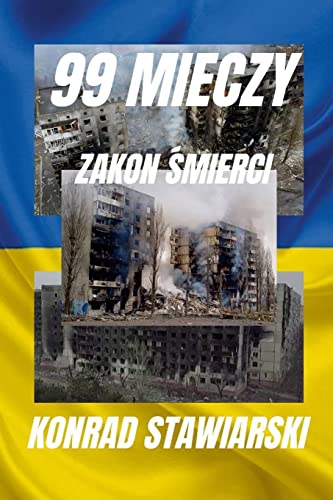 99 MIECZY: ZAKON ¿MIERCI