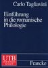 Einführung in die romanische Philologie (Uni-Taschenbücher L)