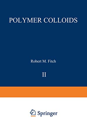 Polymer Colloids II