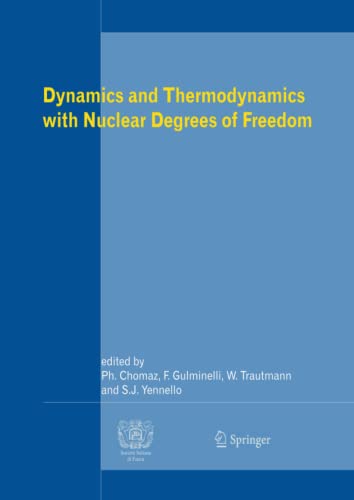 Dynamics and Thermodynamics with Nuclear Degrees of Freedom