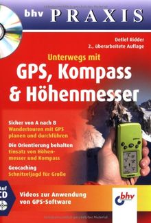 Unterwegs mit GPS, Kompass & Höhenmesser