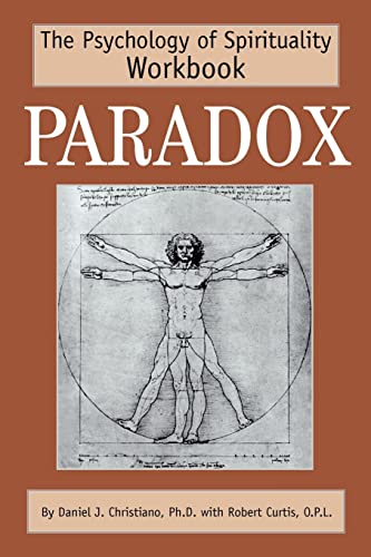 Paradox: The Psychology of Spirituality Workbook