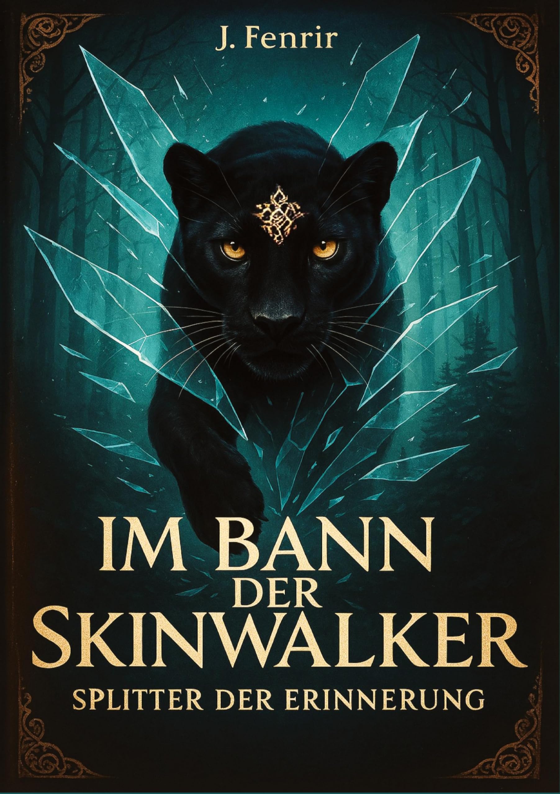 Im Bann der Skinwalker 4: Splitter der Erinnerung (Im Bann der Skinwalker: Fluch des Blutmondes)
