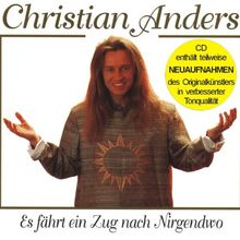 Es Fährt Ein Zug N.Nirgendwo(Enthält Re-Recordings