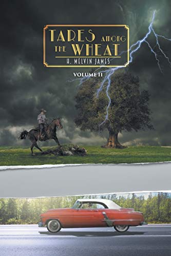 Tares Among the Wheat Volume Two (Volume 2, Band 2)