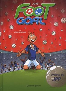 Foot Goal, Tome 4 : Leçon de ballons von Aré | Buch | Zustand sehr gut