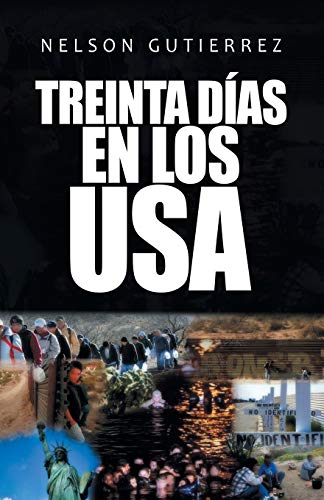 Treinta días en los USA