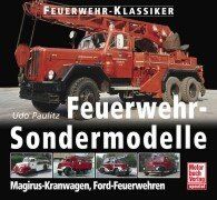 Feuerwehr - Sondermodelle. Magirus Kranwagen, Ford Feuerwehren