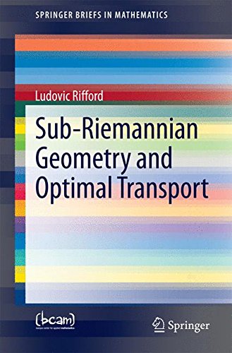 Sub-Riemannian Geometry and Optimal Transport (SpringerBriefs in Mathematics)