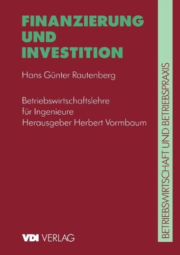 Finanzierung und Investition (VDI-Buch)