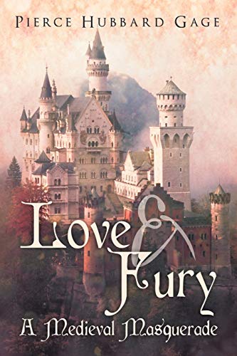 Love & Fury, A Medieval Masquerade