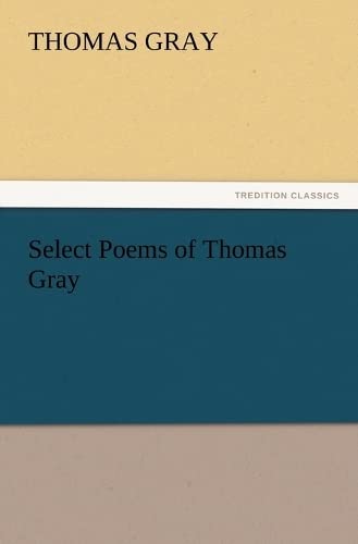 Select Poems of Thomas Gray