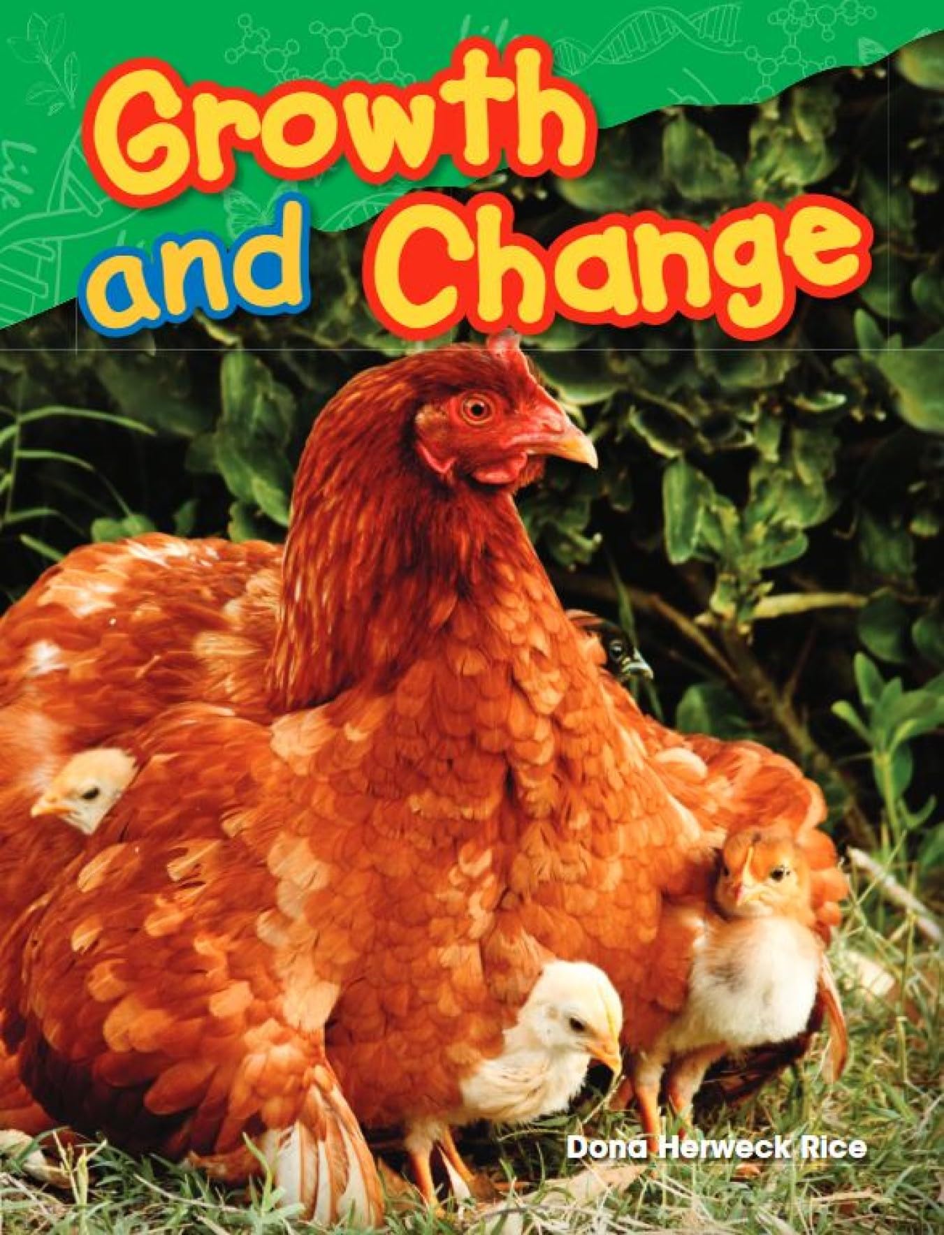 Growth and Change (Life Science)