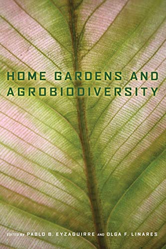 Home Gardens And Agrobiodiversity