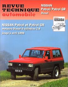 Revue technique automobile, n° 541.3. Nissan Patrol diesel 2.8 (89-98)