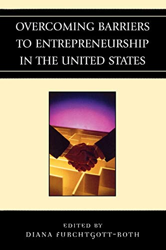 Overcoming Barriers to Entrepreneurship in the United States