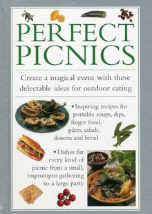 Perfect Picnics: Create a Magical Event with These Delectable Ideas for Outdoor Eating