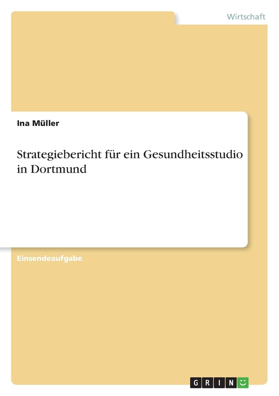 Strategiebericht für ein Gesundheitsstudio in Dortmund