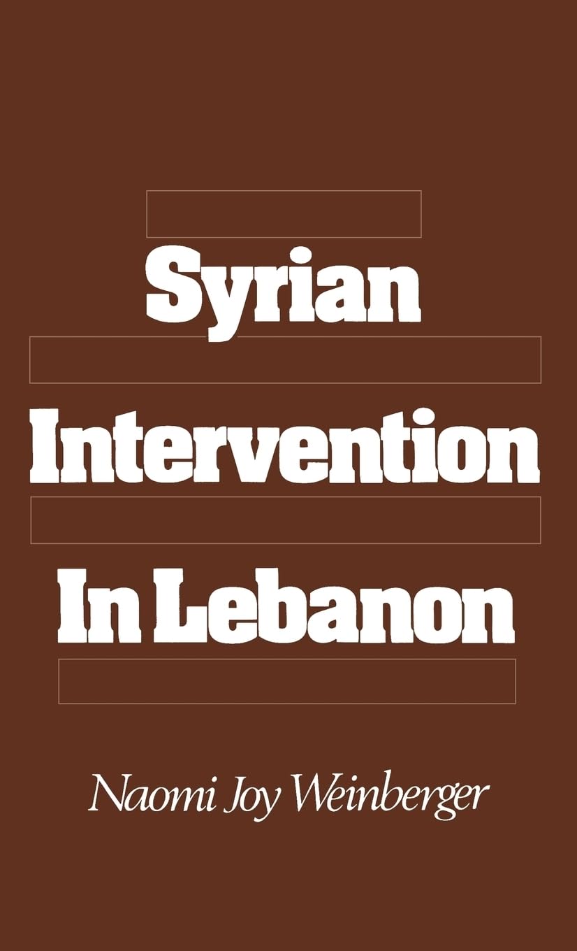 Syrian Intervention in Lebanon: The 1975-76 Civil War