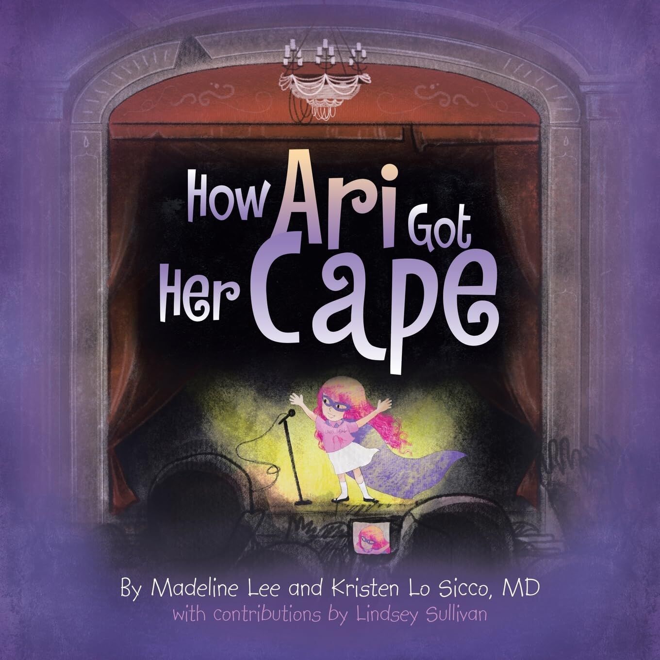 How Ari Got Her Cape