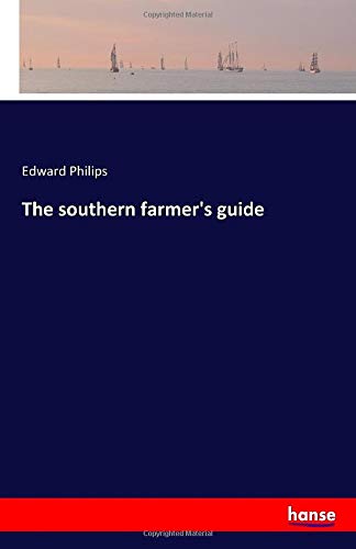 The southern farmer's guide
