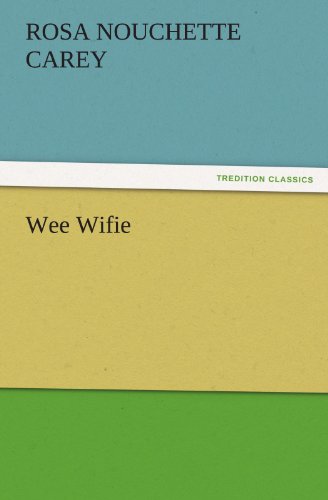 Wee Wifie (TREDITION CLASSICS)