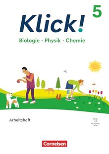 Klick! - Fächerübergreifendes Lehrwerk für Lernende mit Förderbedarf - Biologie, Physik, Chemie - ab 2024 - 5. Schuljahr: Arbeitsheft - Mit digitalen Medien