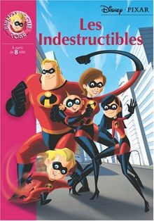 Les Indestructibles