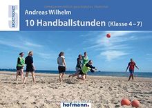 10 Handballstunden (Klasse 4-7) (Sportpocket)