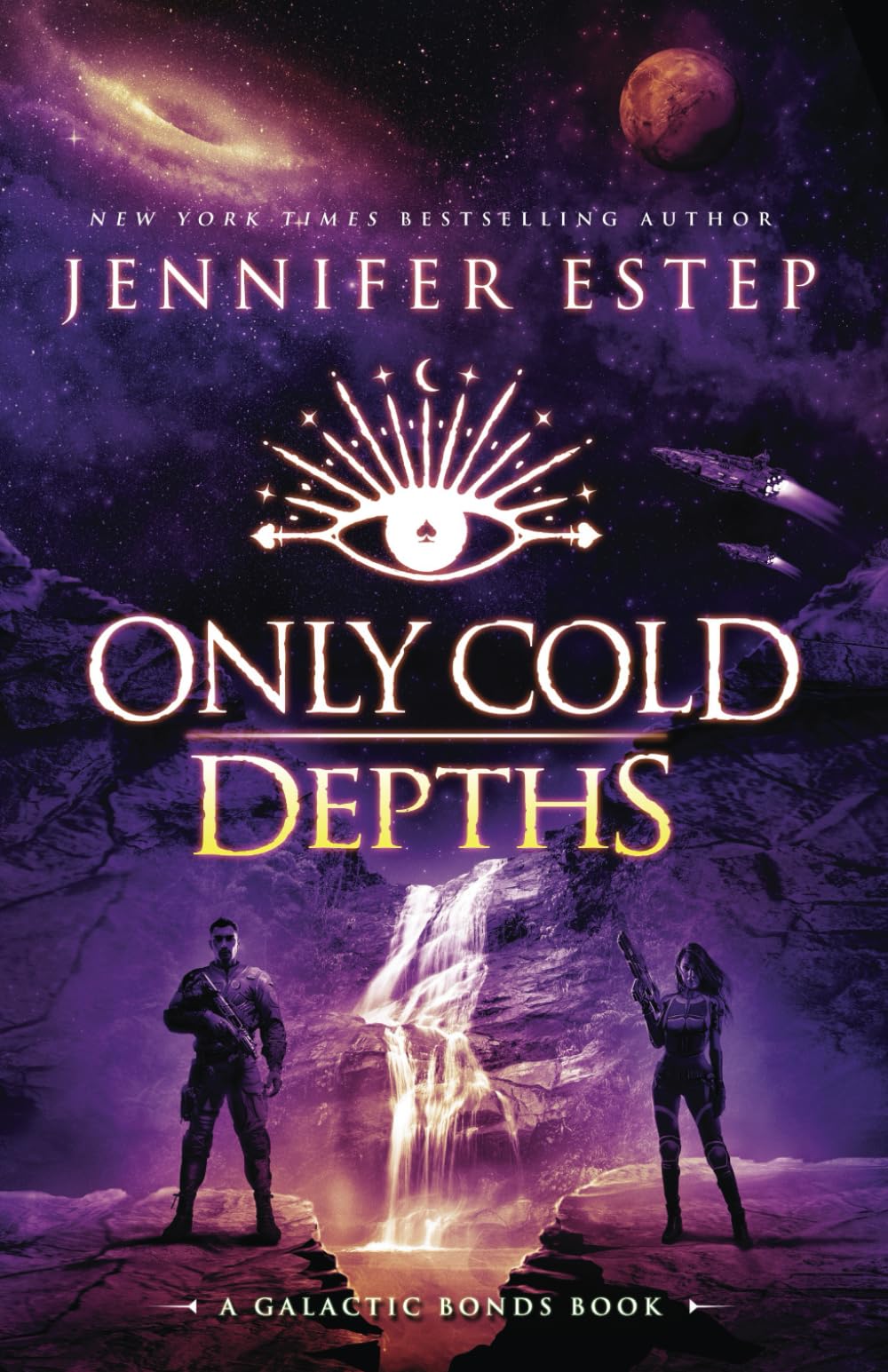 Only Cold Depths: A Galactic Bonds book