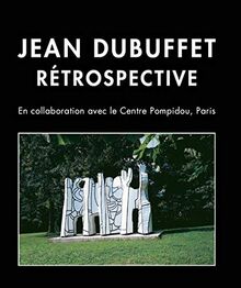 Jean Dubuffet : rétrospective : exposition, Martigny, Fondation Pierre Gianadda, du 3 décembre 2020 au 13 juin 2021