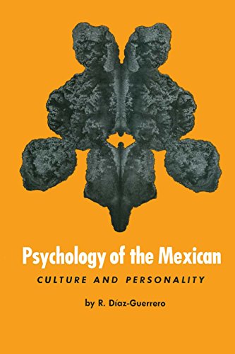 Psychology of the Mexican: Culture and Personality (Texas Pan American)