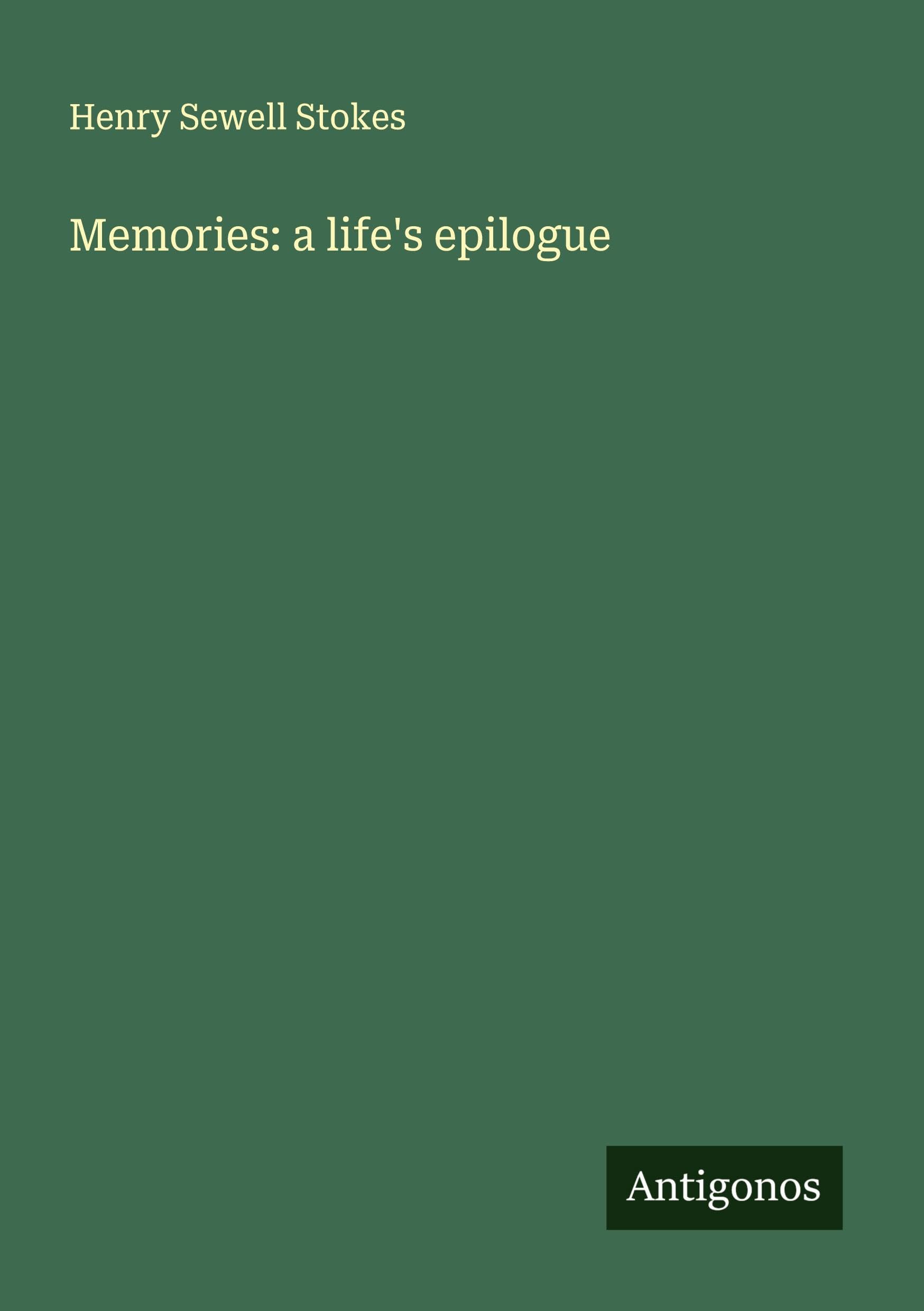 Memories: a life's epilogue