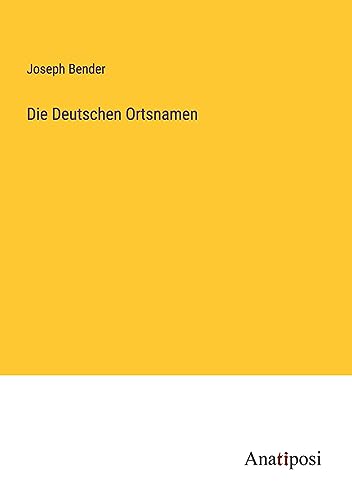 Die Deutschen Ortsnamen
