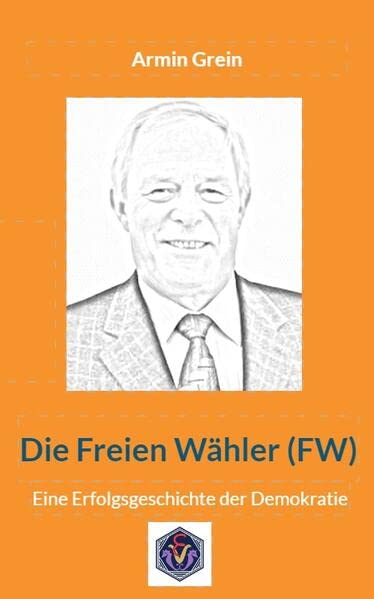 Die Freien Wähler: Eine Erfolgsgeschichte der Demokratie