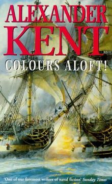 Colours Aloft de Alexander Kent | Livre | état bon