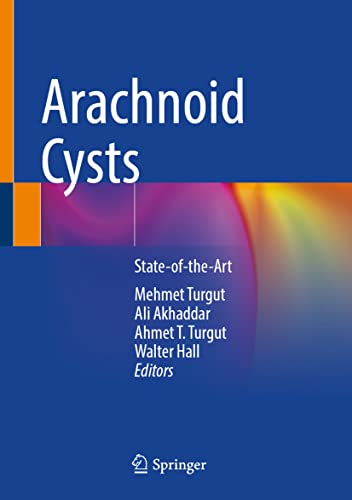 Arachnoid Cysts: State-of-the-Art