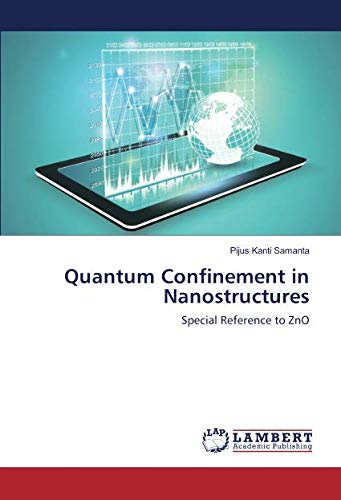 Quantum Confinement in Nanostructures: Special Reference to ZnO