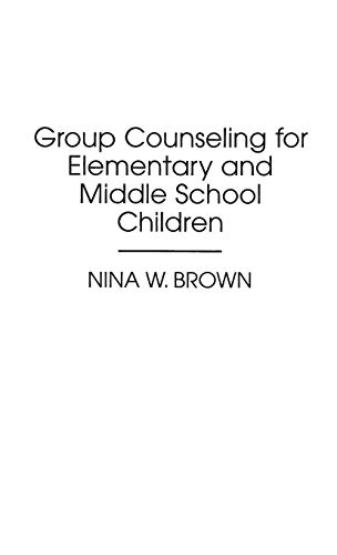 Group Counseling for Elementary and Middle School Children (Optical Technologies; Is 10)