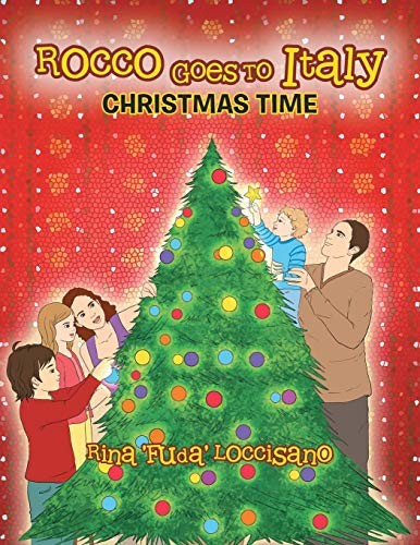 Rocco Goes to Italy: Christmas Time