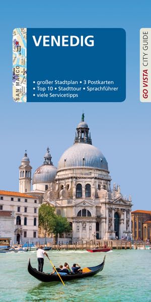 GO VISTA: Reiseführer Venedig: Mit Faltkarte und E-Book inside (Go Vista City Guide)