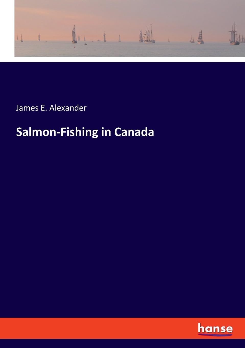 Salmon-Fishing in Canada: DE