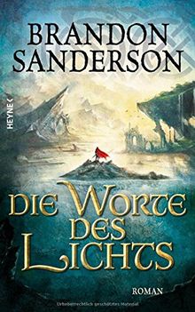 Die Worte des Lichts: Roman