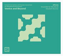 Venice and Beyond. Concerti Da Camera & Sonate Concertate for Woodwind Instruments | CD | Zustand sehr gut
