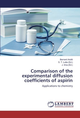 Comparison of the experimental diffusion coefficients of aspirin: Applications to chemistry