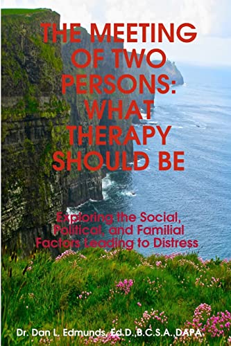 The Meeting Of Two Persons: What Therapy Should Be