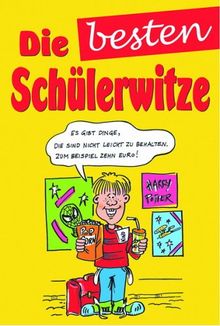 Die besten Schülerwitze